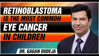 Retinoblastoma is the most common eye cancer in children