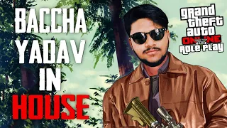 Dont fkk with Bchha Yadav || GTA RP || REEL LIFE ROLEPLAY