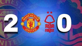 Man utd 2 Vs 0 Nottingham Forest Highlights ⚪️ Martial and Fred Seal Man utd Final Spot