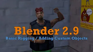 Blender 2.9 (GTA:SA) - Basic Rigging / Custom Objects #5