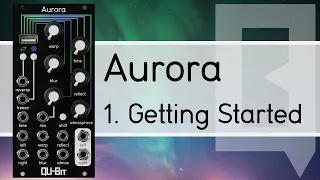 Aurora Tutorial 1: Getting Started