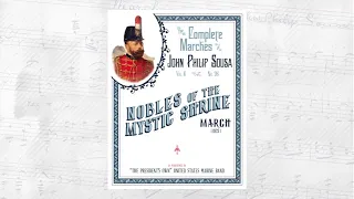 SOUSA "Nobles of the Mystic Shrine" (1923) - "The President's Own" United States Marine Band