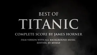 Best of TITANIC Complete Score: Women and Children only (Film version)