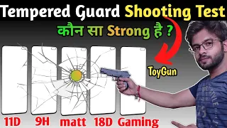 which glass guard is best, for mobile | shooting test | durability test, 11D, 9H, 12D, 18D, Matt