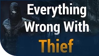 GAME SINS | Everything Wrong With Thief In Fifteen Minutes