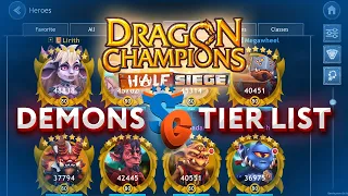 DEMON TIER LIST UPDATED MARCH 2022 | DRAGON CHAMPIONS