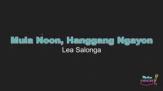 Lea Salonga - Mula Noon, Hanggang Ngayon (KARAOKE VERSION)
