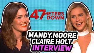 Interview with "47 Meters Down" stars Mandy Moore & Claire Holt