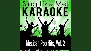 Regresa a mi (Karaoke Version) (Originally Performed By Thalia)