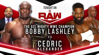 "The All Mighty WWE Champion" Bobby Lashley vs Cedric Alexander (Full Match Part 2/2)