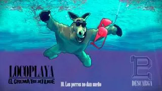 LOCOPLAYA (Álbum Completo)