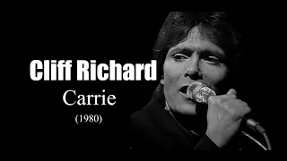 Cliff Richard – Carrie  (1980)