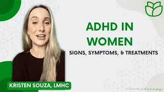ADHD in Women: Signs, Symptoms, & Treatments