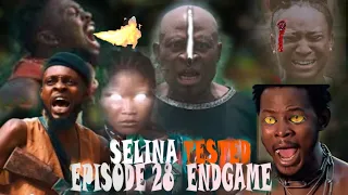 SELINA TESTED - ( EPISODE 28 ENDGAME B) RETURN OF SIBI