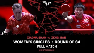 FULL MATCH | ZENG Jian vs Xiaona SHAN | WS R64 | #SingaporeSmash 2024
