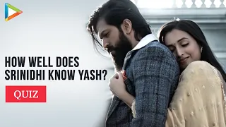 Blockbuster ‘YASH’ quiz: Srinidhi proves she’s the biggest fan of Yash | KGF Chapter 2