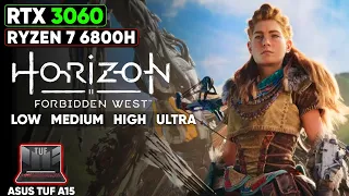 Horizon Forbidden West | RTX 3060 Laptop + Ryzen 7 6800H |  Asus TUF A15 | 1440p All Settings Tested