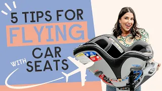 5 Tips for Flying with Car Seats