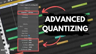 Advanced Quantizing in Logic Pro - Keep the Feel of Your Performances