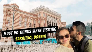 Travel Vlog SARAJEVO | Top Attractions and Things to do in Sarajevo !