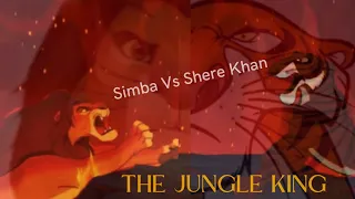 THE JUNGLE KING ( A Crossover Film)- Part 7- Simba Vs Shere Khan| FANMADE