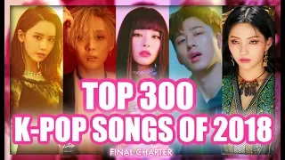 (TOP 100) K-POP SONGS OF 2018 | END OF YEAR CHART