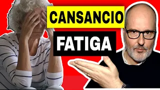 POR QUÉ tienes CANSANCIO (o FATIGA) y CÓMO SOLUCIONARLO