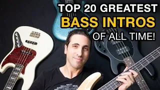 TOP 20 BASS GUITAR INTROS OF ALL TIME