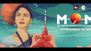 M.O.M | Mission Over Mars | Moushumi Ghosh | Engineer | Mona Singh | ALTBalaji