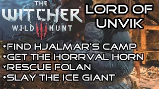 Lord of Unvik - Find Hjalmar & Horrval Horn, Kill Ice Giant, Witcher 3