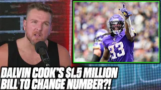 Pat McAfee Reacts To Dalvin Cook's $1.5 MILLION Bill To Change Jersey Number