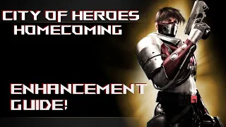 A City of Heroes Enhancement Guide