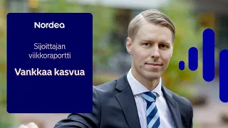 Sijoittajan viikkoraportti: Vankkaa kasvua | Nordea 2.4.2024