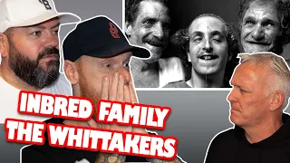 Inbred Family -The Whittakers REACTION | OFFICE BLOKES REACT!!