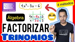 ✅​FACTORIZAR TRINOMIOS [4 𝙁𝙤𝙧𝙢𝙖𝙨 𝙙𝙚 𝙁𝙖𝙘𝙩𝙤𝙧𝙞𝙯𝙖𝙧 😎​🫵​💯​ ] Álgebra-Factorización