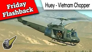 Friday Flashback 13 - Bell UH-1H Iroquois (Huey) Chopper