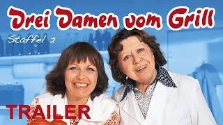 Drei Damen vom Grill - Staffel 2 - Trailer