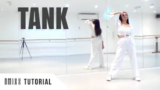 [FULL TUTORIAL] NMIXX - 'TANK' - Dance Tutorial - FULL EXPLANATION