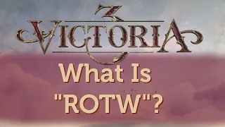 Victoria 3 and the "Rest of the World"