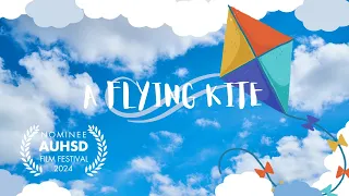 JUNIOR HIGH | A Flying Kite