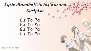 Lyric SURIPISU - Hanako, Olivia, Kasumi [Ost Asobi Asobase]