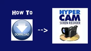 How To Download Hypercam 2