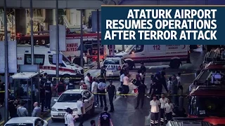 Istanbul airport resumes operations after deadly terror attack