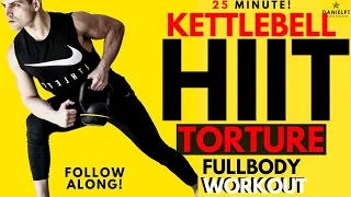 25 min. Kettlebell Full Body “TORTURE” Workout | SUPER INTENSE HIIT Kettlebell Workout | DANIELPT