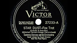 1941 HITS ARCHIVE: Star Dust - Tommy Dorsey (Frank Sinatra & The Pied Pipers, vocal)