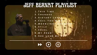 Jeff Bernat Song Playlist