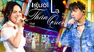 Chìm đắm cảm xúc khi nghe Nhật Thủy & Thái Ngân live NGƯỜI LẠ THÂN QUEN | Giao Lộ Thời Gian