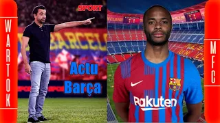 🔵🔴 Xavi Arrive Bientôt et Sterling va Signer au Barça ⁉️