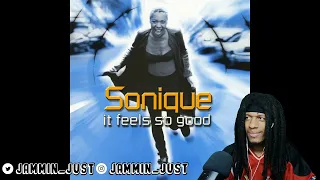 FIRST TIME HEARING Sonique - It Feels So Good REACTION