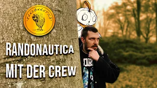 RANDONAUTICA mit der CREW | MythenEcke